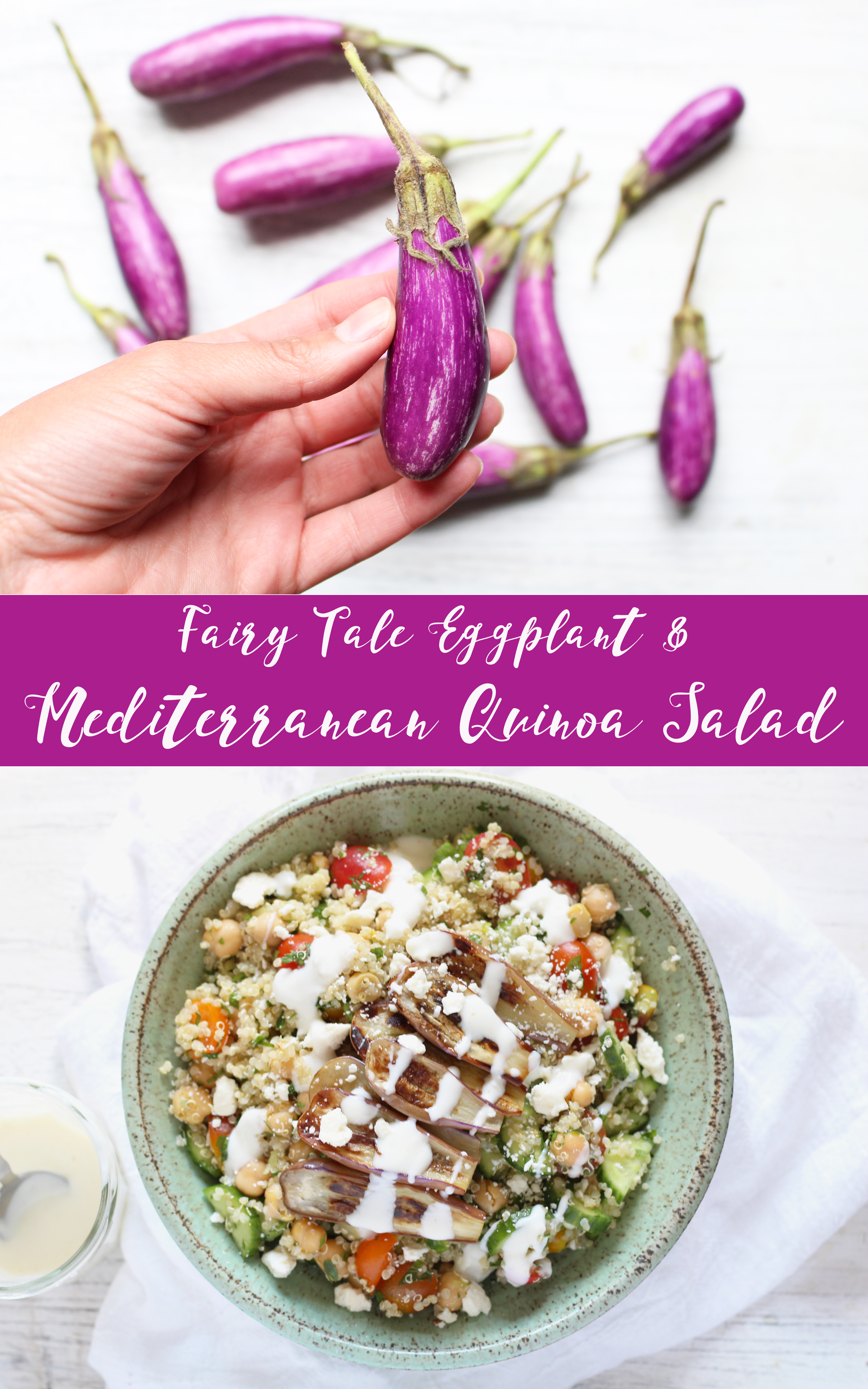 Fairy Tale Eggplant over a Mediterranean Quinoa Salad with Spiced Yogurt Dressing. An easy and fresh summer meal!
