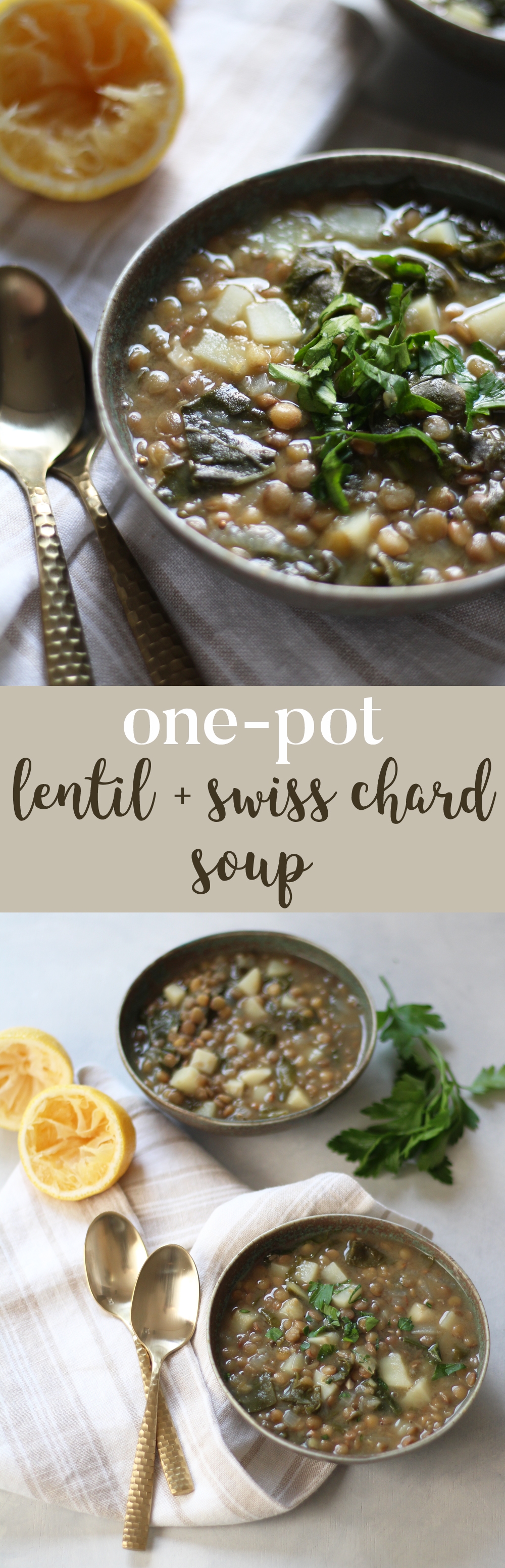 One-Pot Lentil and Swiss Chard Soup - the perfect, easy soup for chilly fall and winter days.